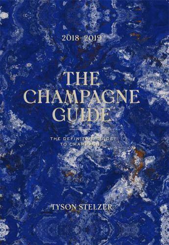 The Champagne Guide 2018-2019: The Definitive Guide to Champagne Book - DQ Distribution